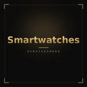 Smartwatches